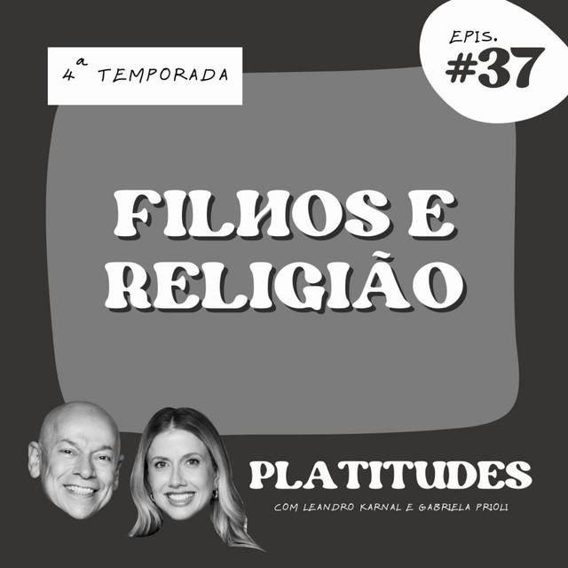 Filhos e religião | Platitudes #37 cover art