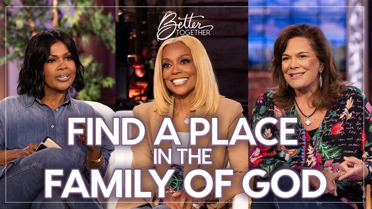 You Are Not Alone! God Places Lonely in Families! | Better Together on TBN cover art