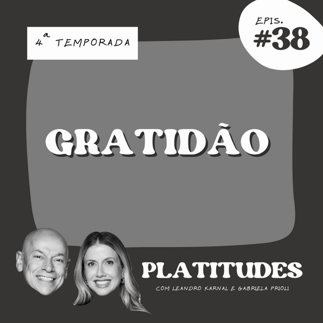 Gratidão | Platitudes #38 cover art