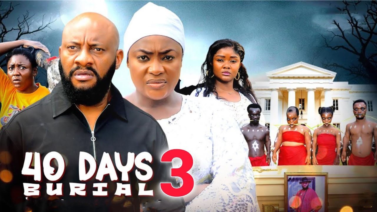 40 DAYS BURIAL (PART 3)