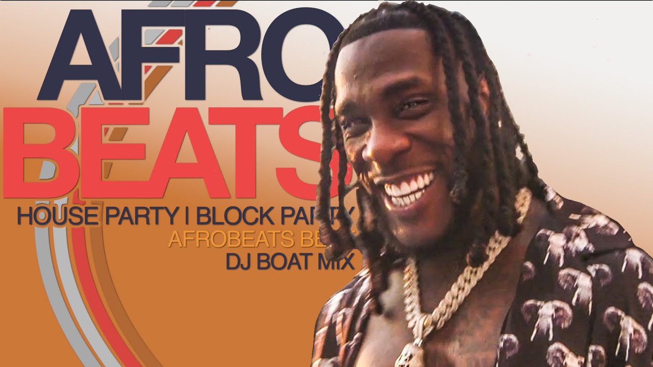 AFROBEATS BLOCK PARTY | AFROBEATS HOUSE PARTY | AFROBEATS 2022 (BURNA BOY | WIZKID | TEMS | BEYONCE) cover art