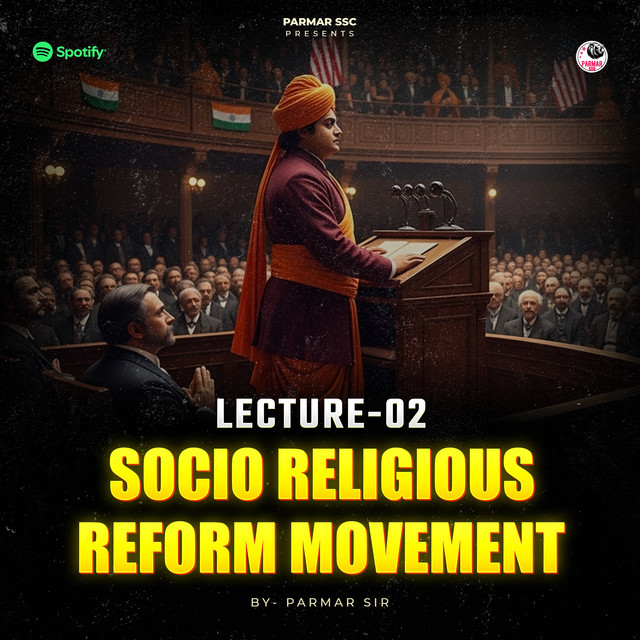 SOCIO RELIGIOUS REFORMS MOVEMENTS | HISTORY | PARMAR SSC cover art