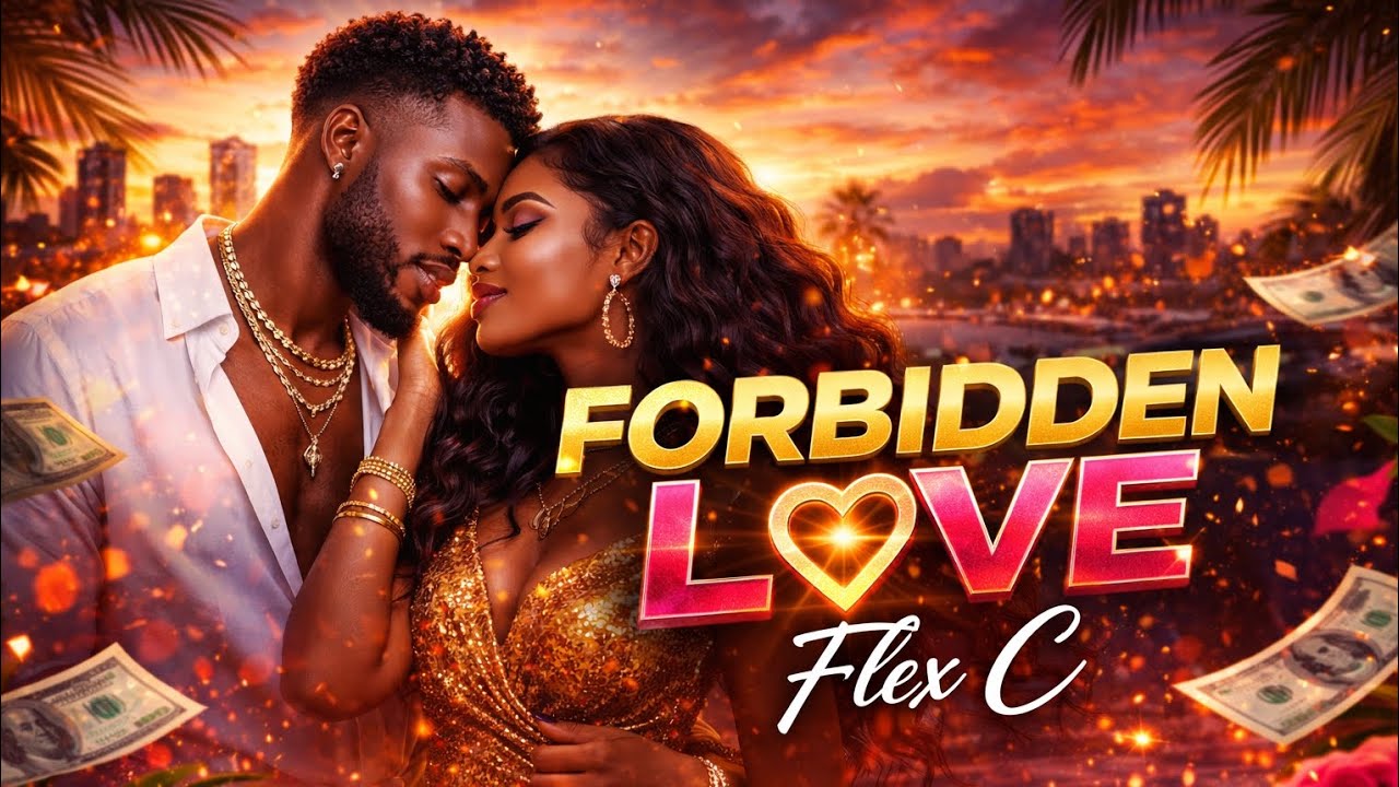Forbidden Love – Flex C | Afrobeat Love Song | Love Against The World cover art