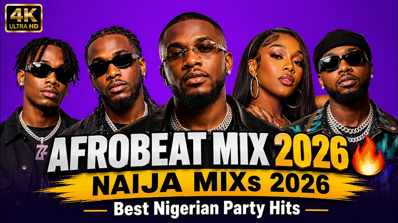 AFROBEAT MIX 2026 π₯ NAIJA MIXs 2026 _ Best Nigerian Party Hits cover art