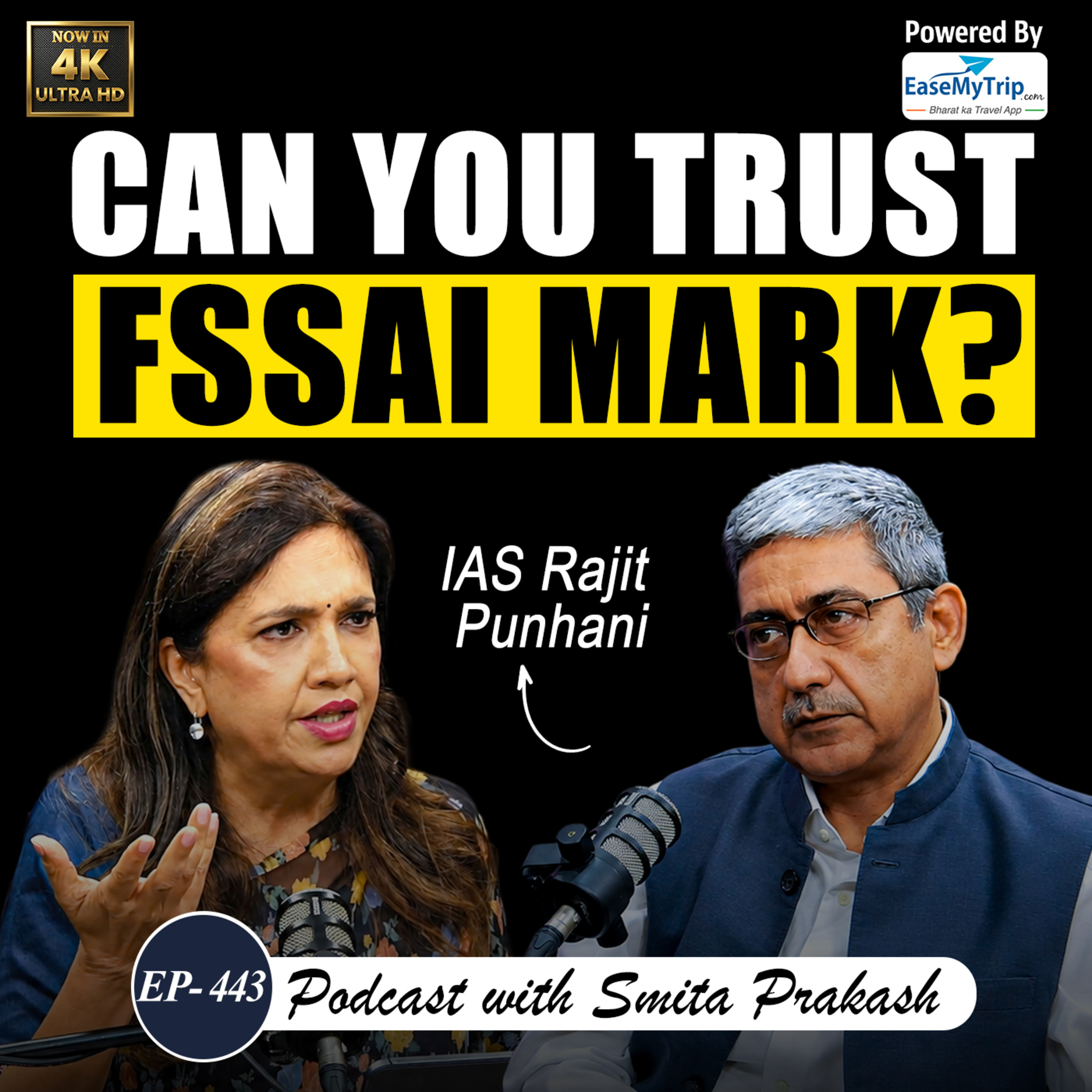 EP-443 | FSSAI CEO Rajit Punhani on Fake Paneer, Edible Oil, Misleading Labels & Quick Commerce cover art