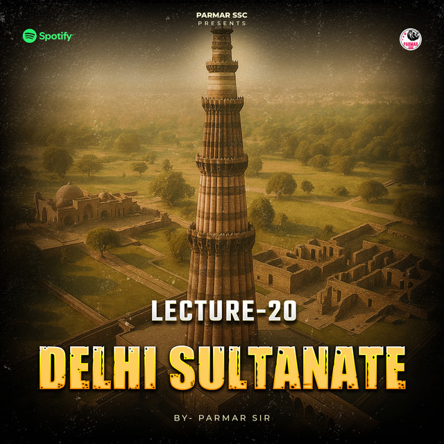 DELHI SULTANATE | HISTORY | PARMAR SSC cover art