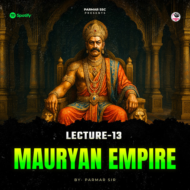 MAURYAN EMPIRE | HISTORY | PARMAR SSC cover art