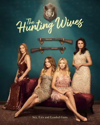 The Hunting Wives (2025) poster