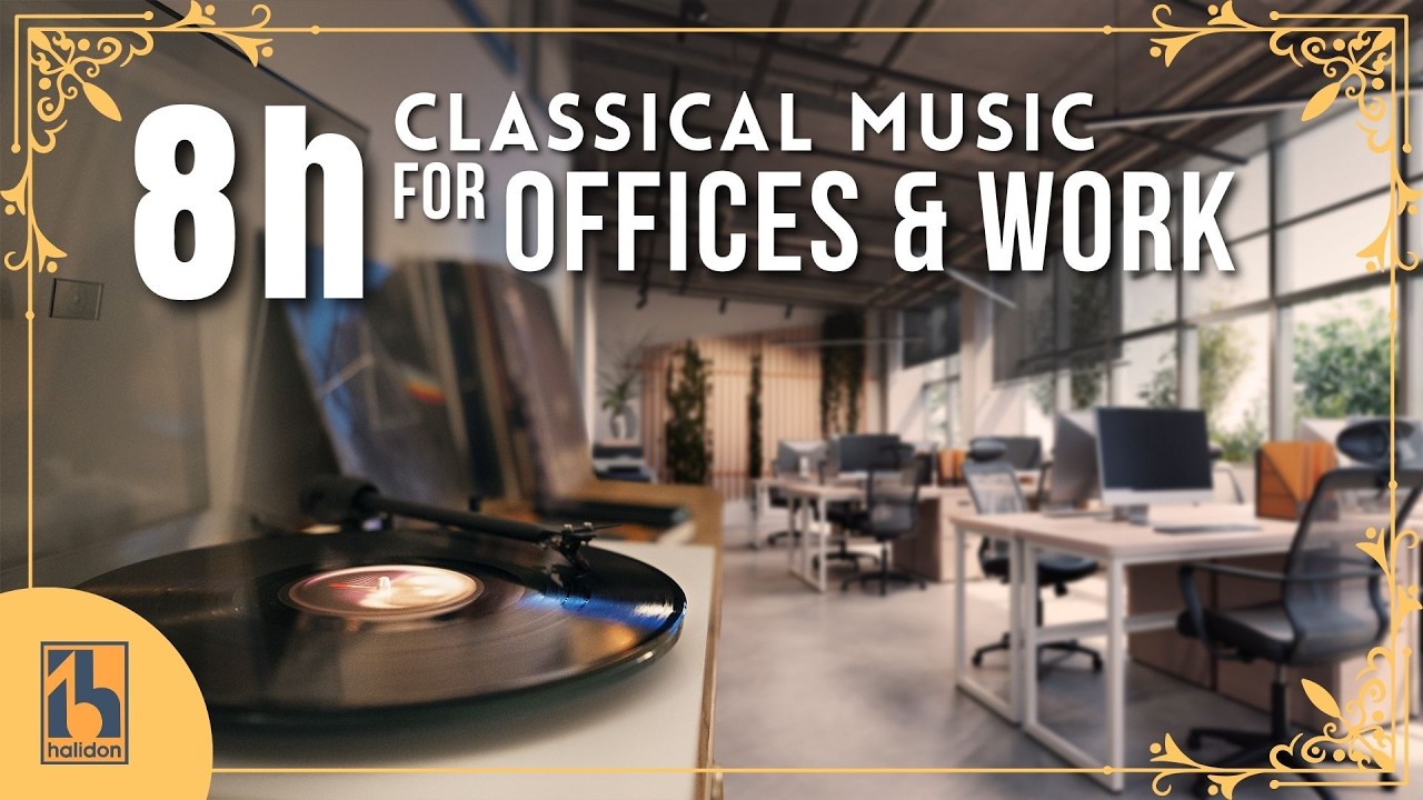 8 Hours of Classical Music for Offices and Work cover art