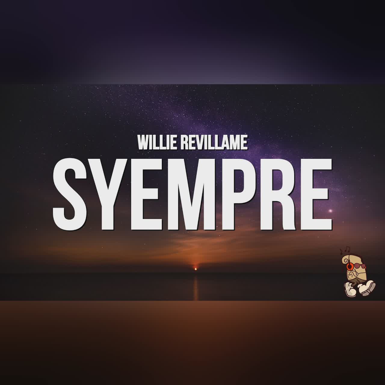 Willie Revillame - Syempre (Lyrics) cover art