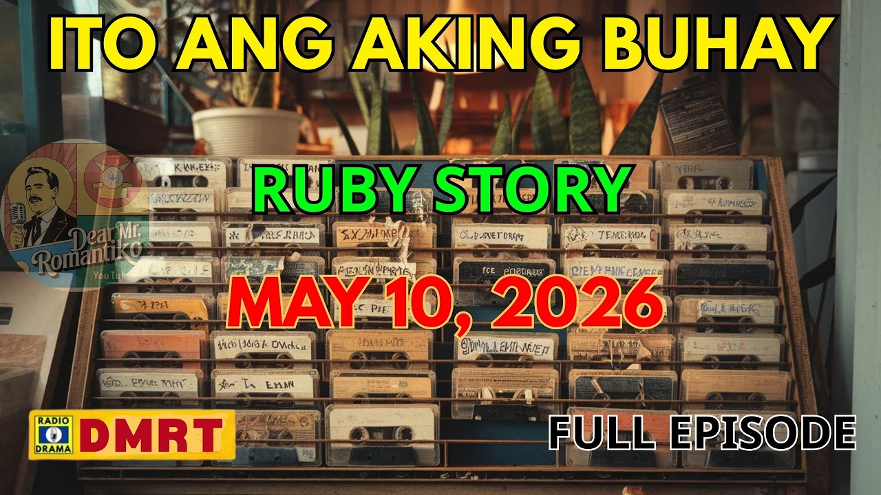Ruby Story | Ito Ang Aking Buhay Drama Full Episode | Dear Mr. Romantiko cover art