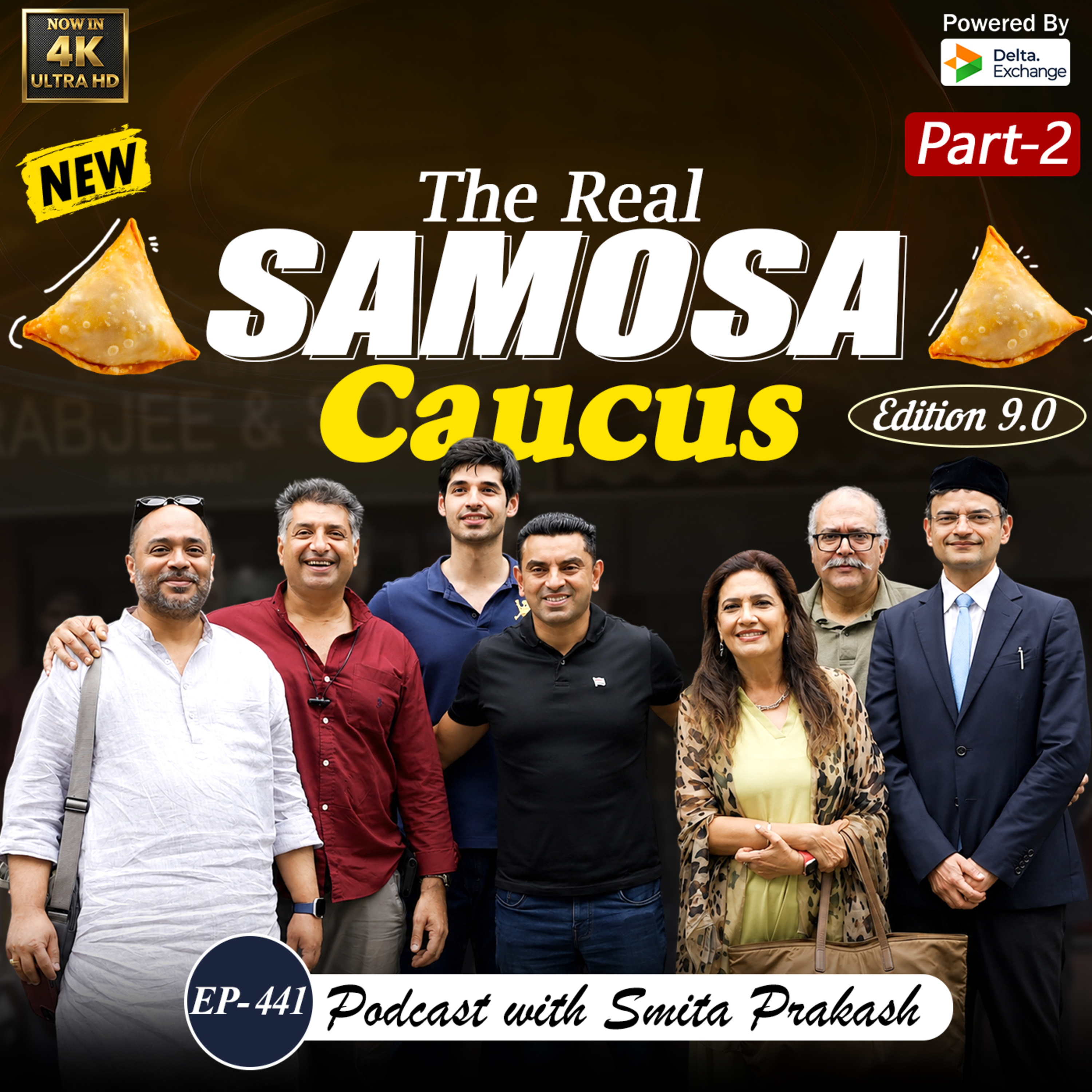 EP - 441 I The Parsi Story, Food & Culture | The 'Real' Samosa Caucus 9.0 Edition – Part 2 cover art