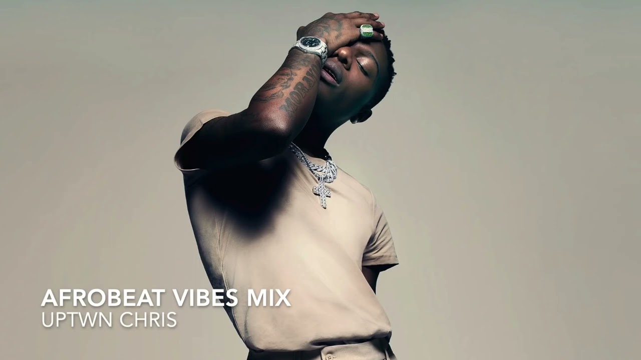 Afrobeat Vibes Mix Wizkid, Tems, Rema, Joeboy, Davido, Wande Coal, CKay, Tekno, Fireboy cover art