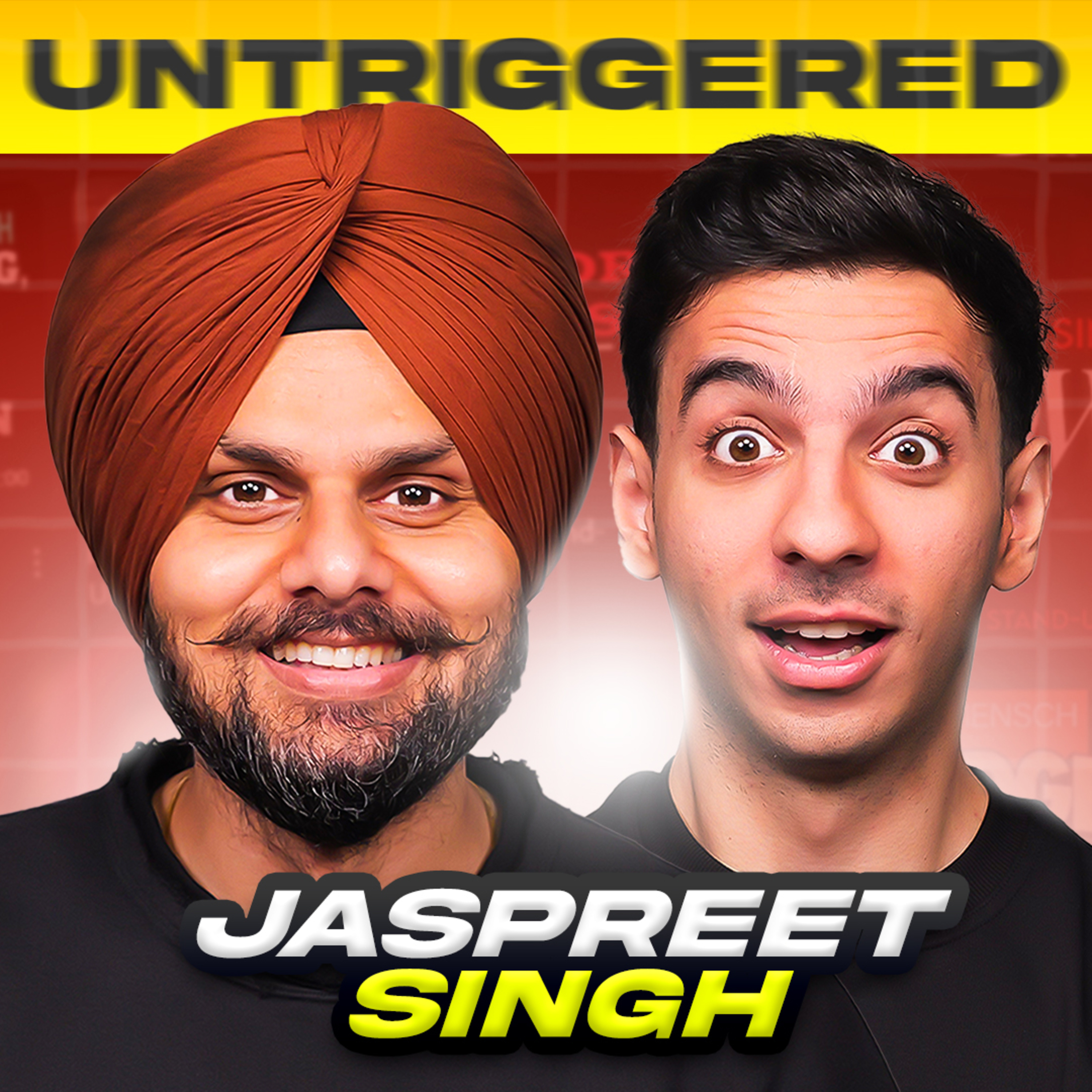 #230 Jaspreet Singh Fully UNFILTERED...