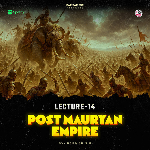 POST MAURYAN EMPIRE | HISTORY | PARMAR SSC cover art