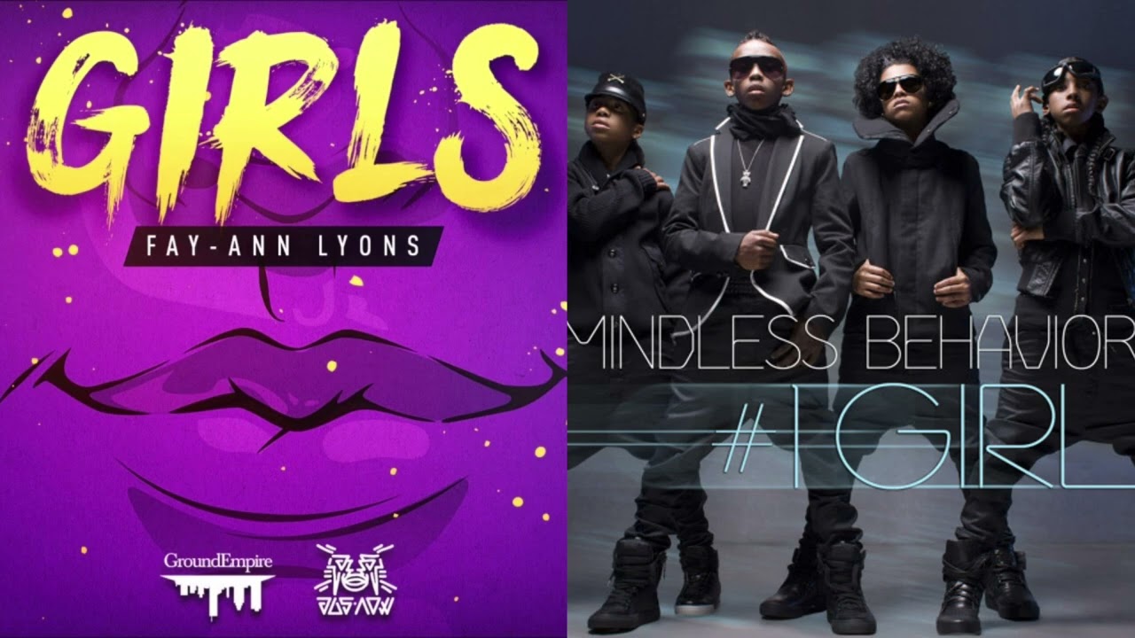 Fay-Ann Lyons - Girls Remix Mindless Behavior - Girls Talkin Bout cover art