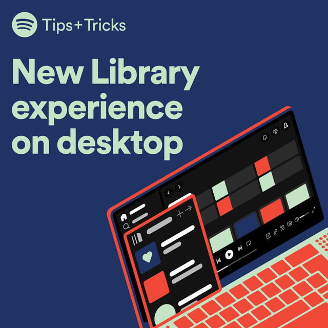 Learn how to customize Your Library on desktop with more layout and view options cover art
