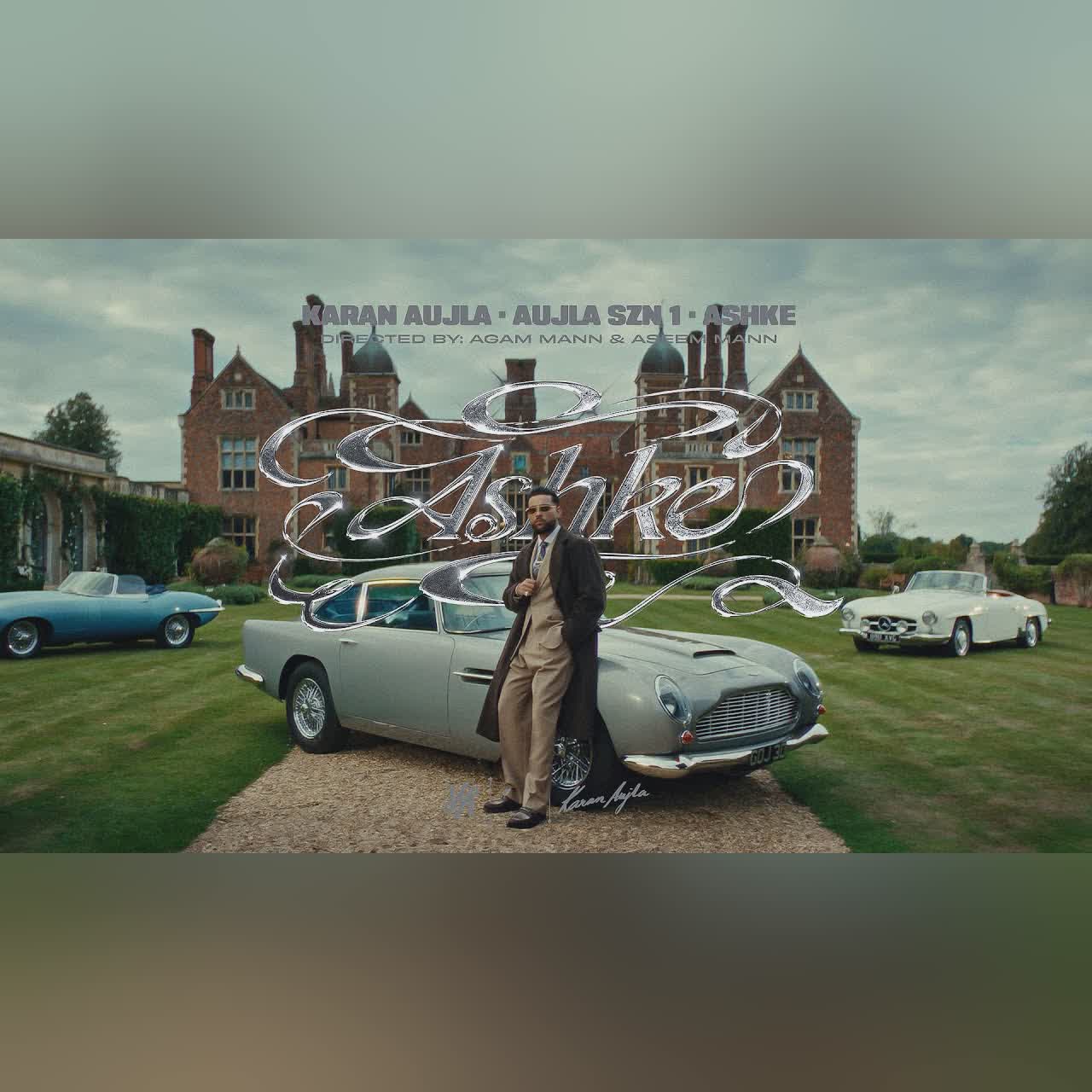Ashke (Music Video) Karan Aujla  | Mxrci  | Aujla Szn 1 cover art