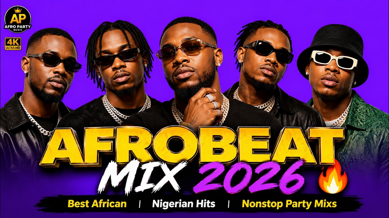 AFROBEAT MIX 2026 π₯ Best African _ Nigerian Hits _ Nonstop Party Mixs cover art