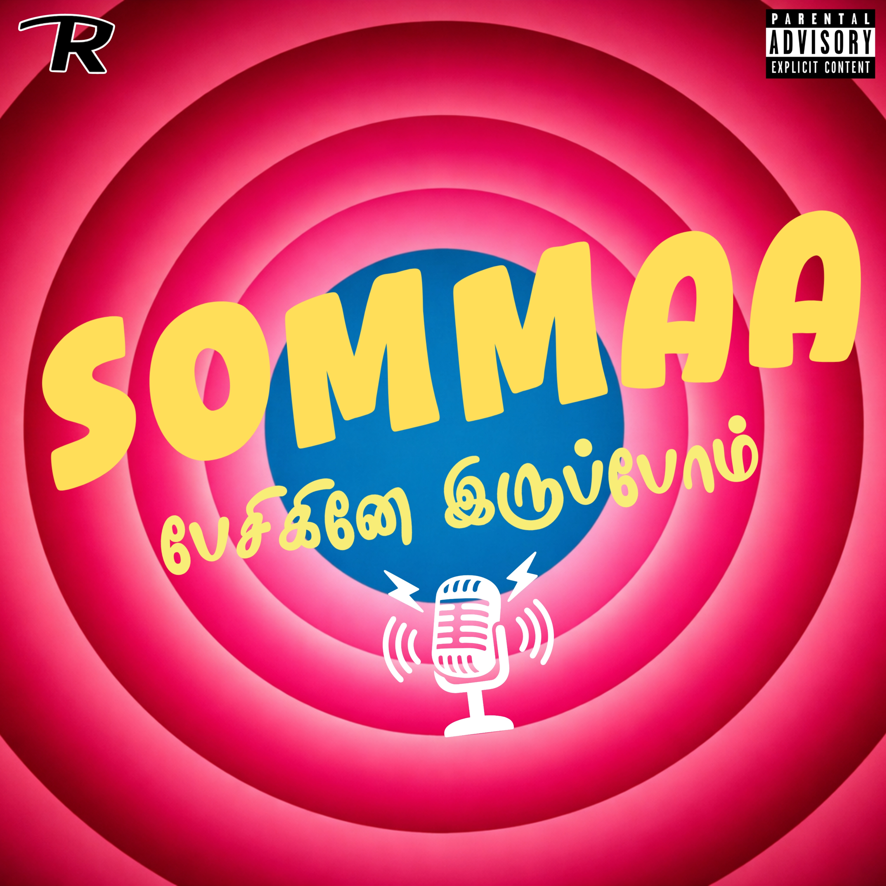 EP- 132 | Sommaa- Pesikine irupom Feat. Sabaree, No Name & Vaishu cover art