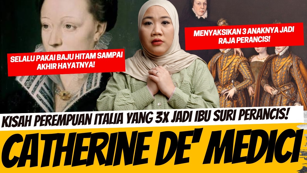 KETIGA ANAKNYA JADI RAJA, DIA YANG PALING DITAKUTI ?! CATHERINE DE MEDICI cover art