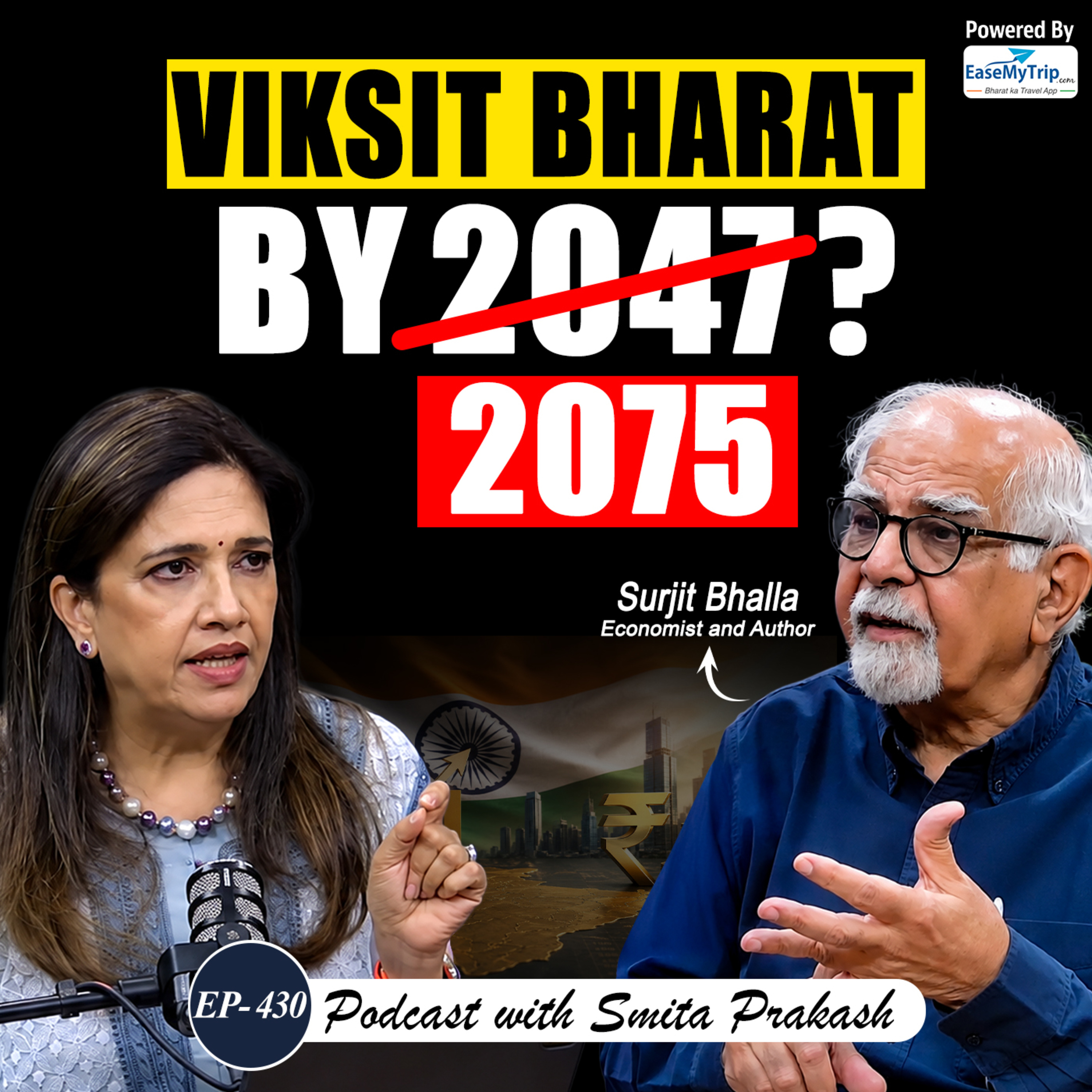 EP-430 | Economist Surjit Bhalla's Shocking Take on Indian Economy | ANI Podcast with Smita Prakash cover art