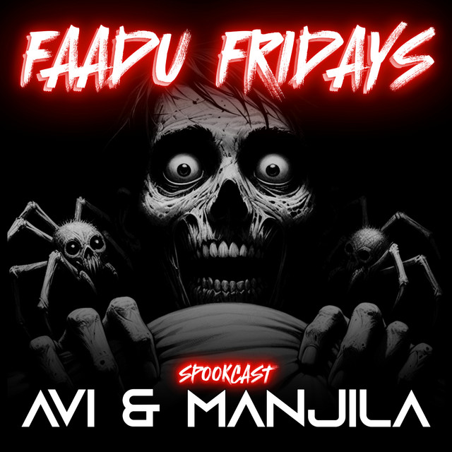 Faadu Fridays - A Horror Podcast cover art