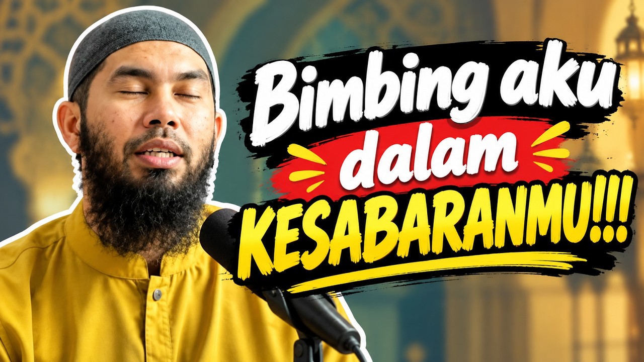 BIMBING aku dalam kesabaranmu!!! || Ust. RIFKY JA’FAR THALIB. cover art