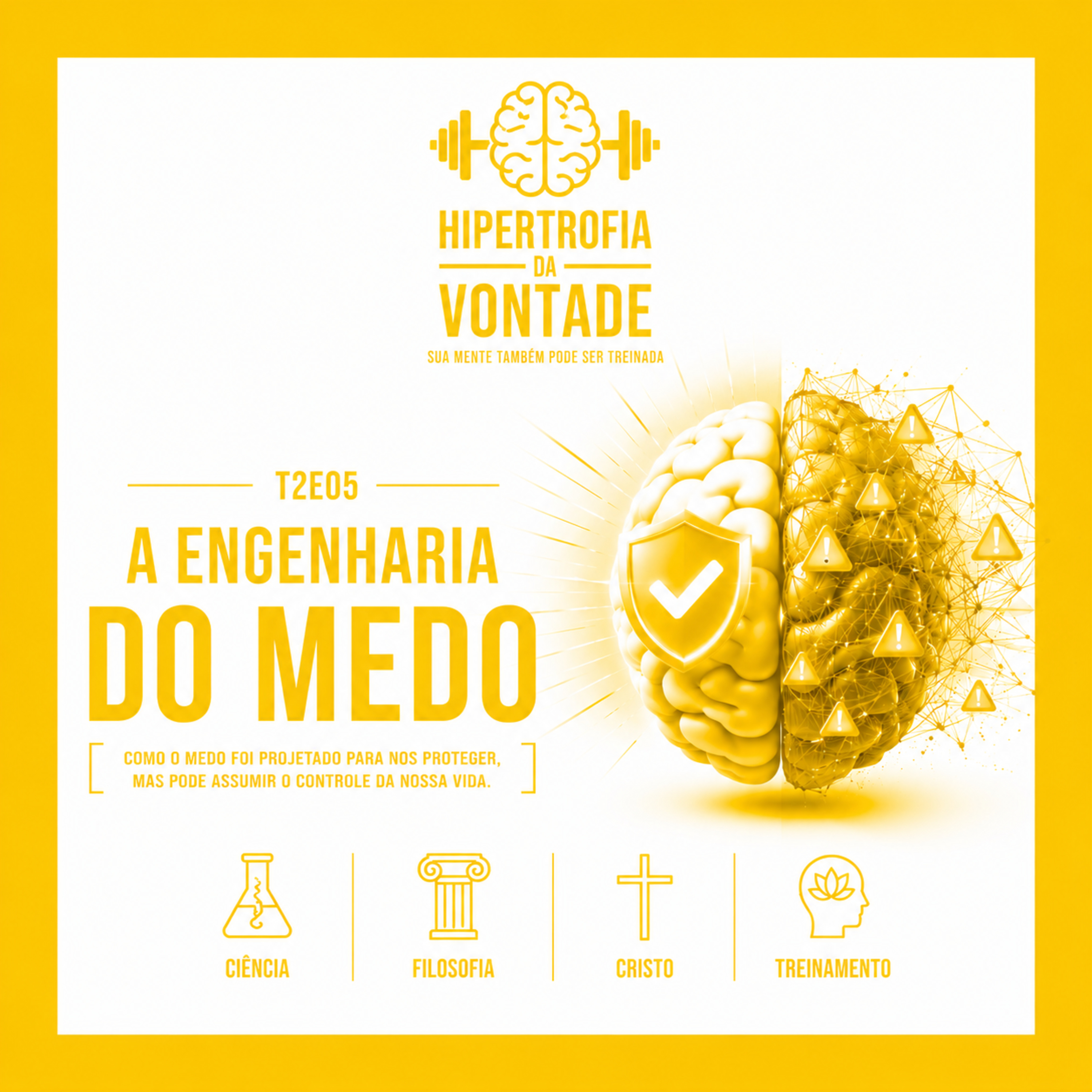 A Engenharia do Medo - T2E05 (Versão Estendida)