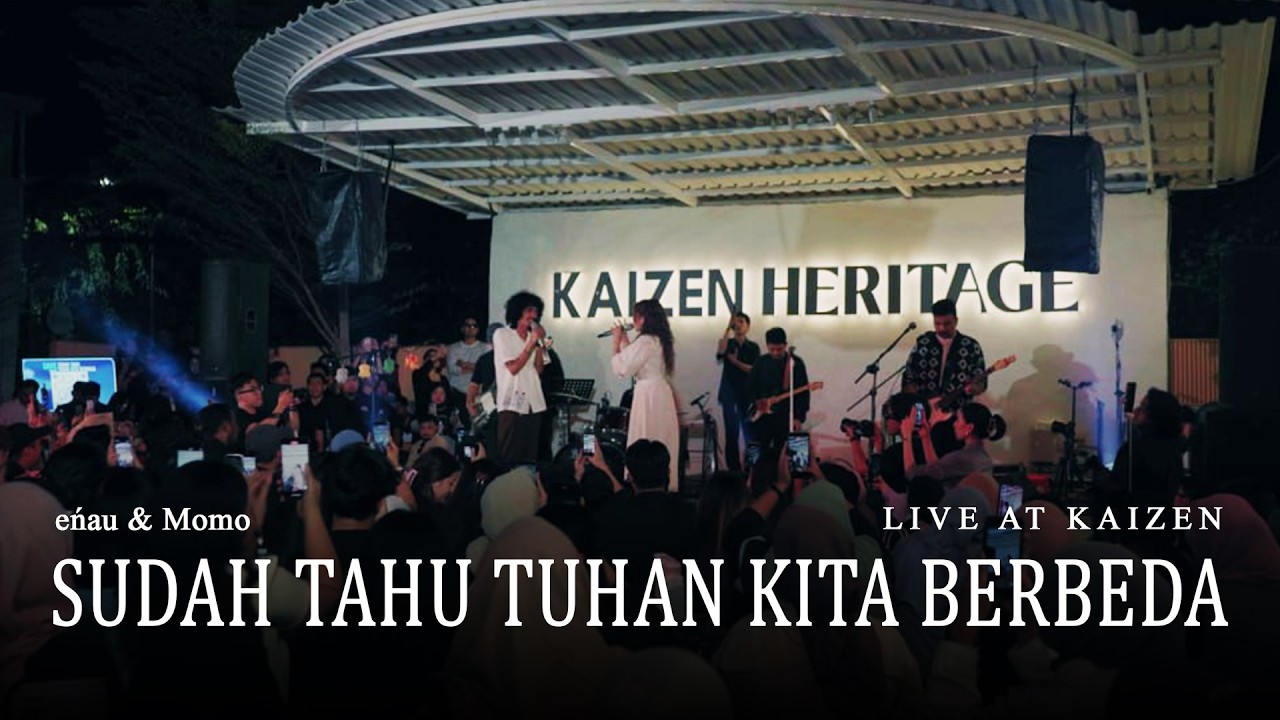 eńau & Momo - Sudah Tahu Tuhan Kita Berbeda | Live at Kaizen Cempaka Putih cover art