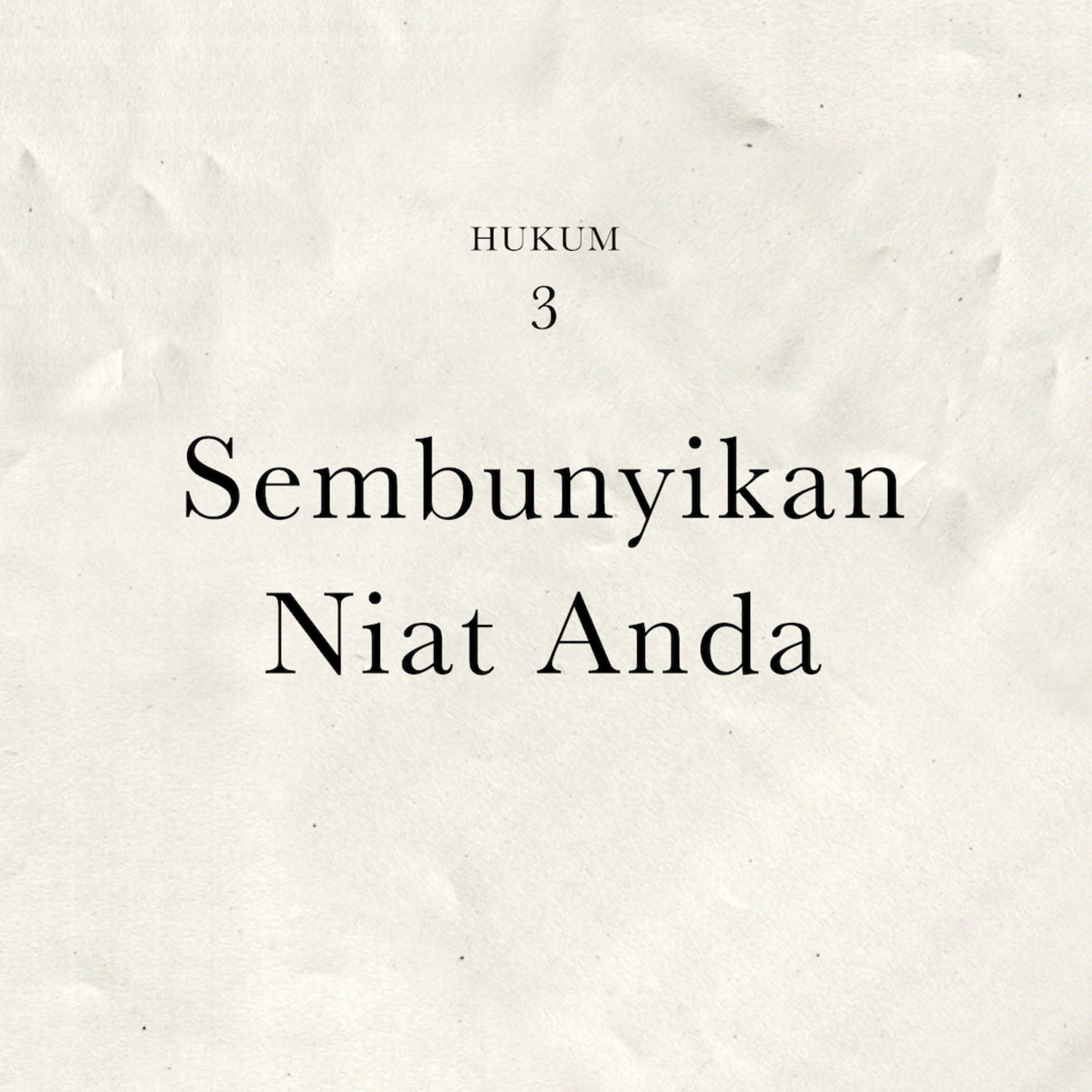 Hukum 3 : Sembunyikan Niat Anda | 48 Hukum Kekuasaan by Robert Greene cover art
