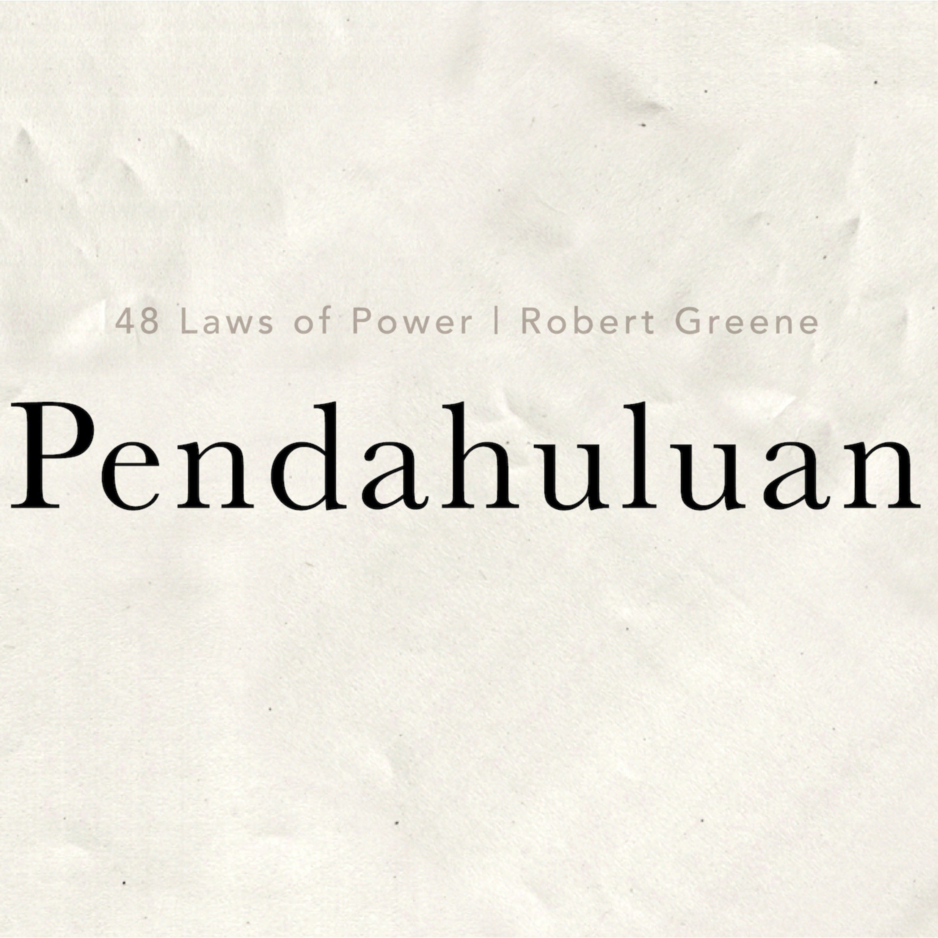 Pendahuluan | 48 Hukum Kekuasaan by Robert Greene cover art