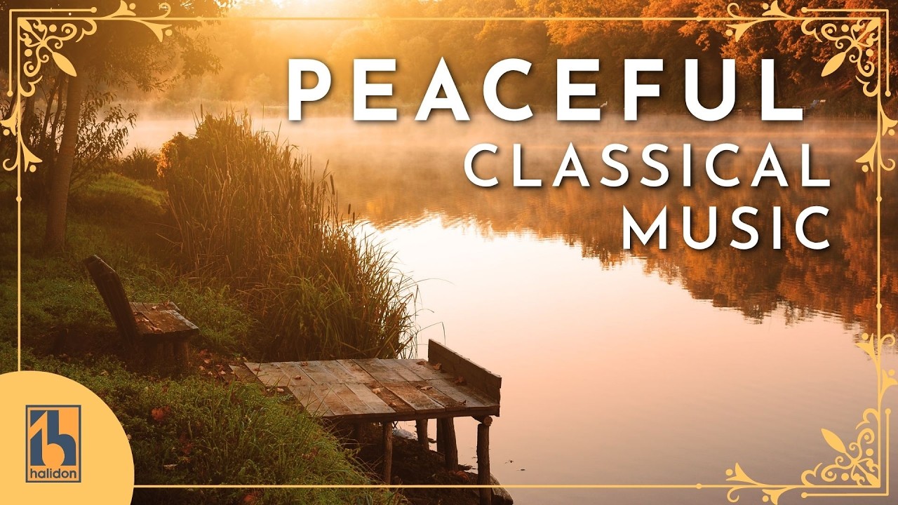 Peaceful Classical Music | With Videos of Tranquil Rivers and Streams cover art