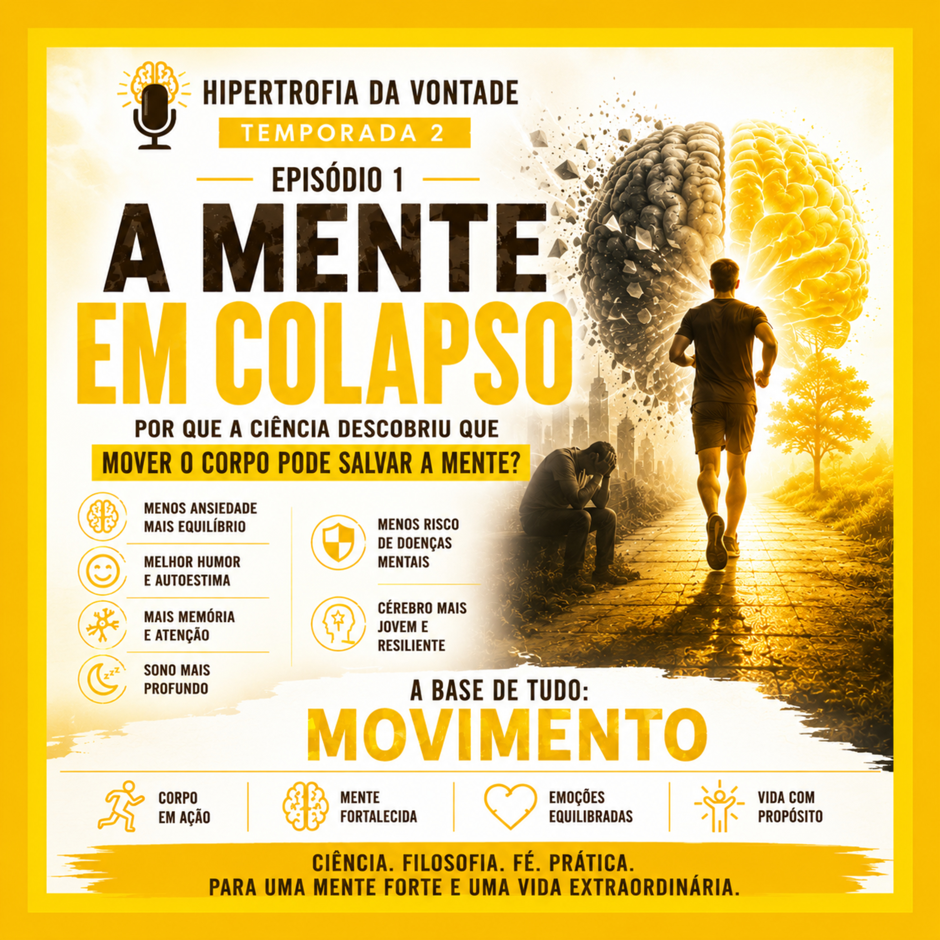 A MENTE EM COLAPSO - Como o exercício fisico pode salvar sua vida. (Versão Estendida)