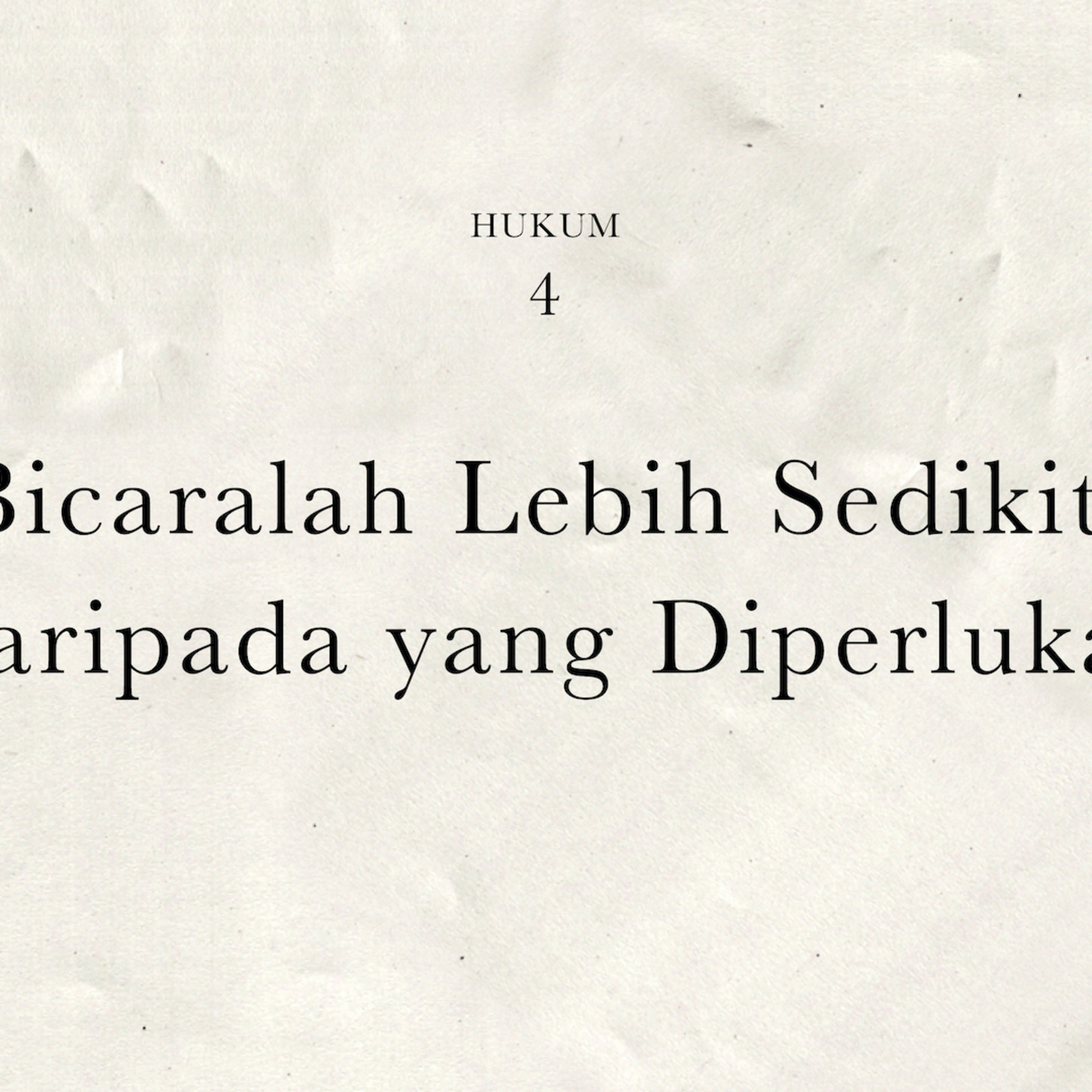 Hukum 4 : Senantiasalah Bicara Lebih Sedikit Daripada yang Diperlukan | 48 Hukum Kekuasaan by Robert Greene cover art