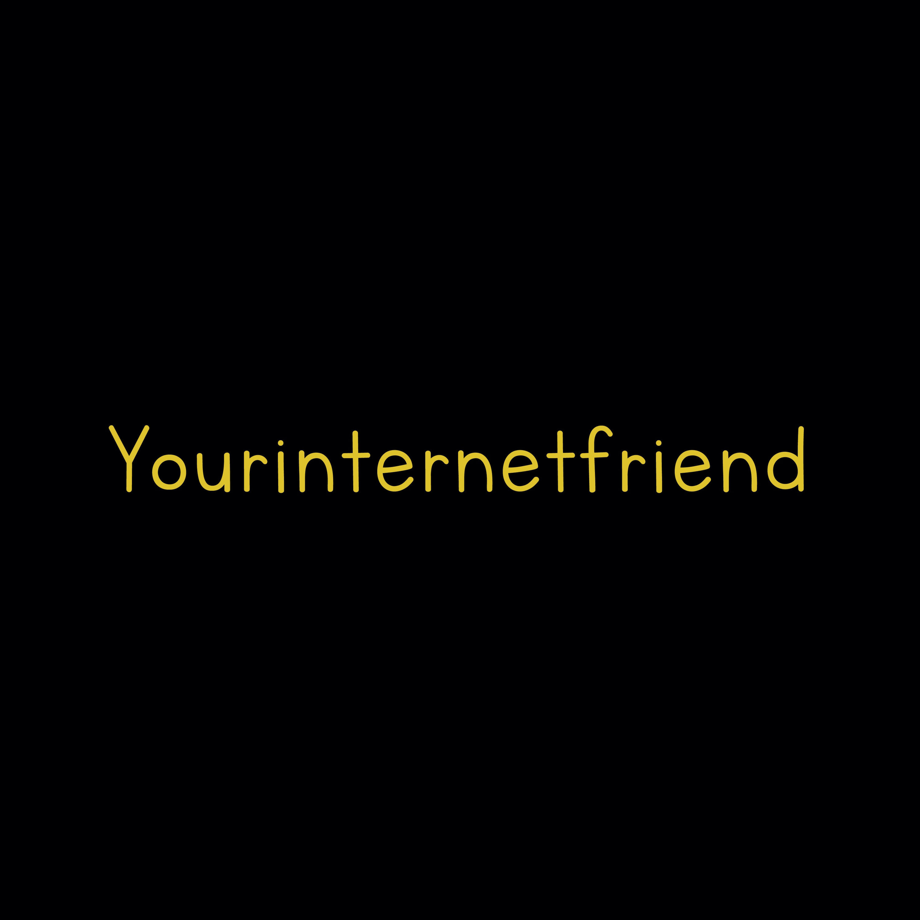 Yourinternetfriend cover art
