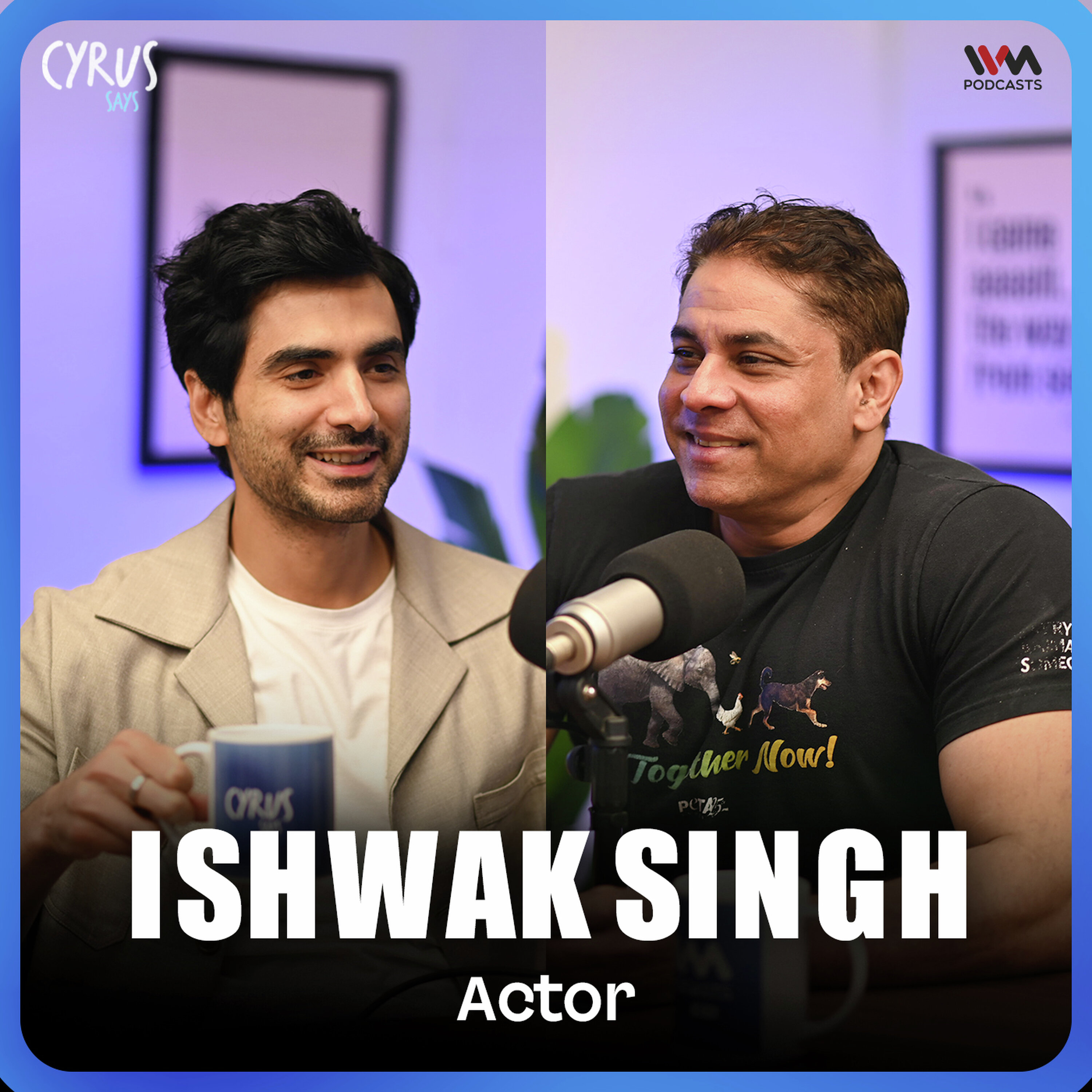 Ishwak Singh on Made in Heaven, Paatal Lok & His Unexpected Dating Upgrade cover art