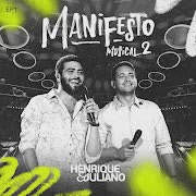 Henrique e Juliano - ÚLTIMA SAUDADE (Manifesto Musical 2) cover art