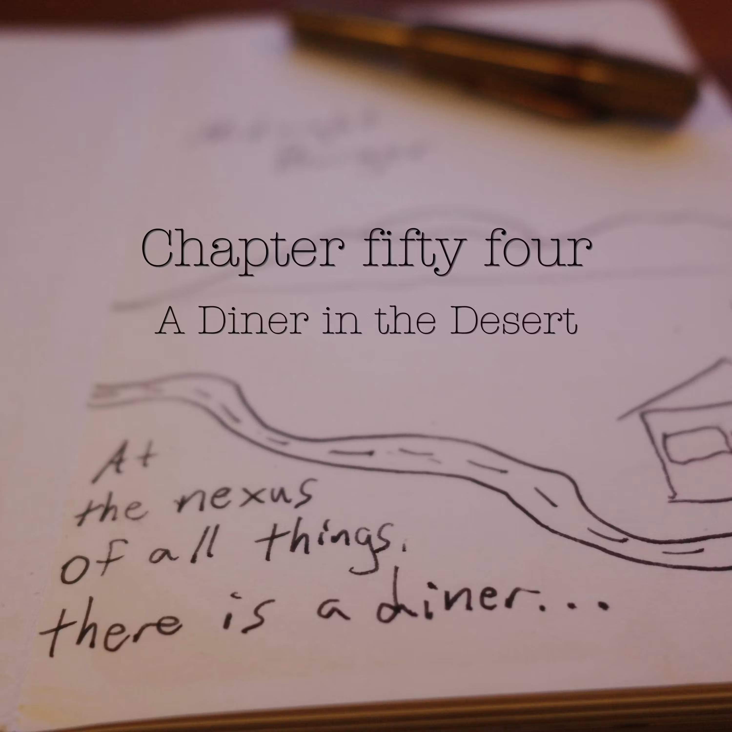 Chapter 54: A Diner in the Desert. cover art