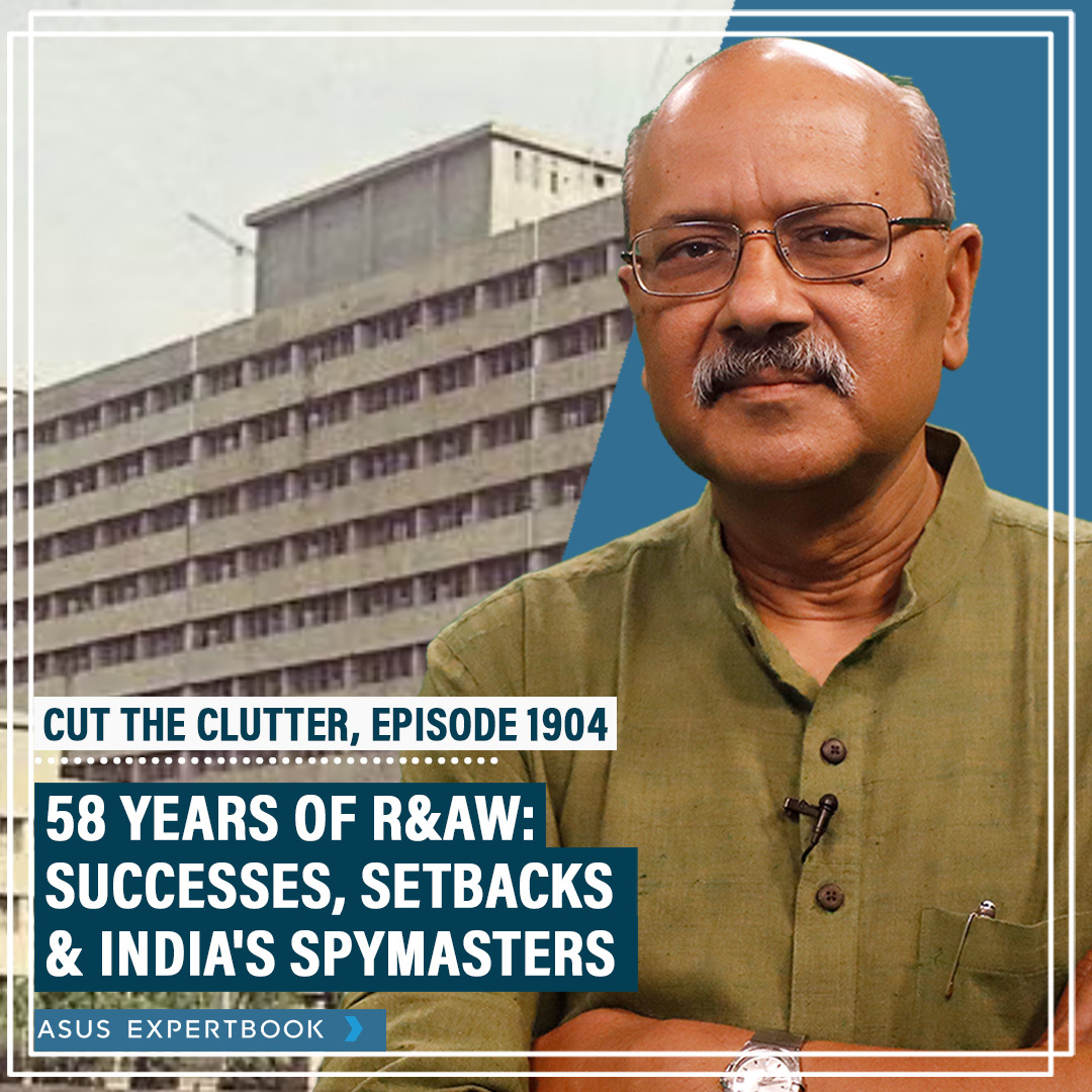 CutTheClutter: 58 yrs of R&AW: Why & how India's external intel agency was formed, successes, setbacks & spymasters cover art