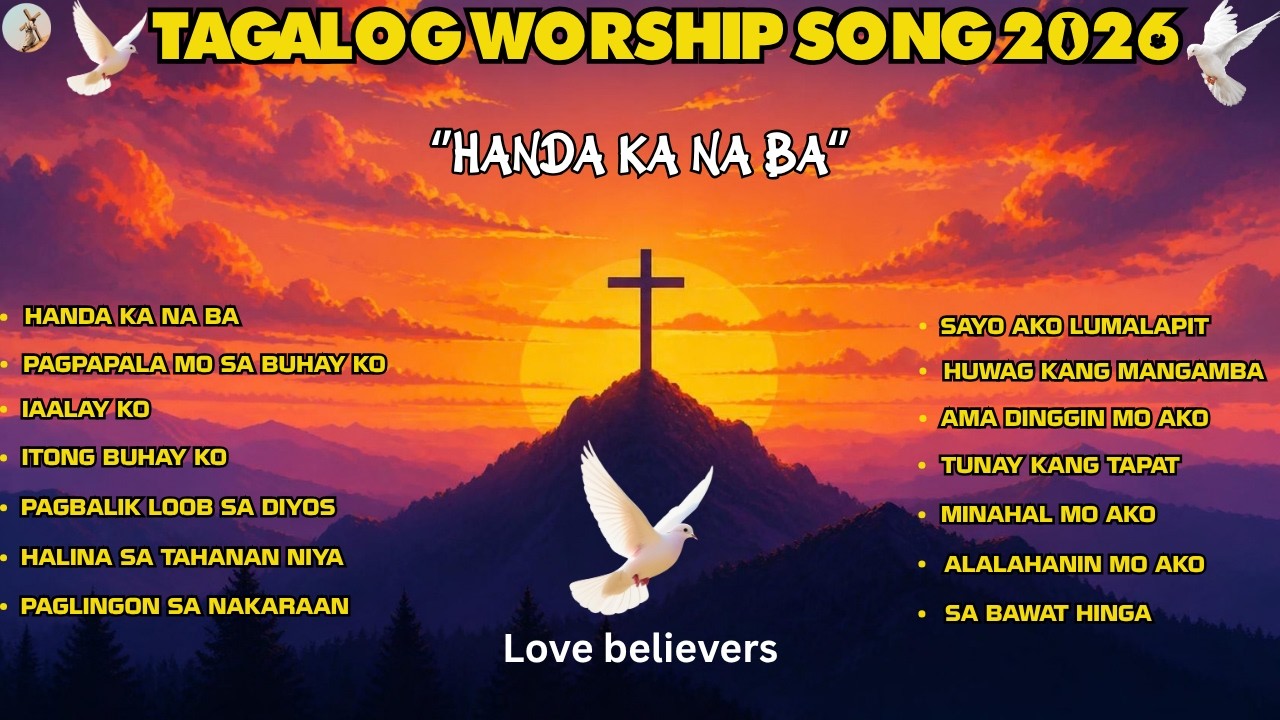 TAGALOG WORSHIP SONG 2026 ''HANDA KA NA BA'' WITH NEW LYRICS cover art
