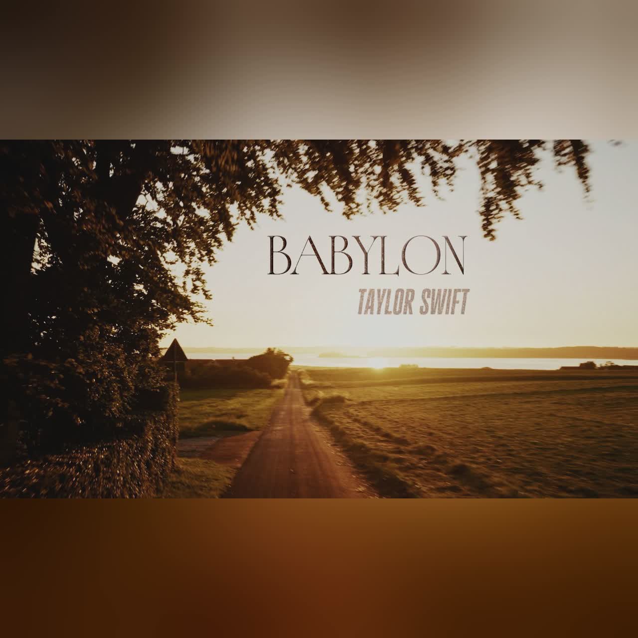 Taylor Swift - Babylon (Official Lyric Video) cover art