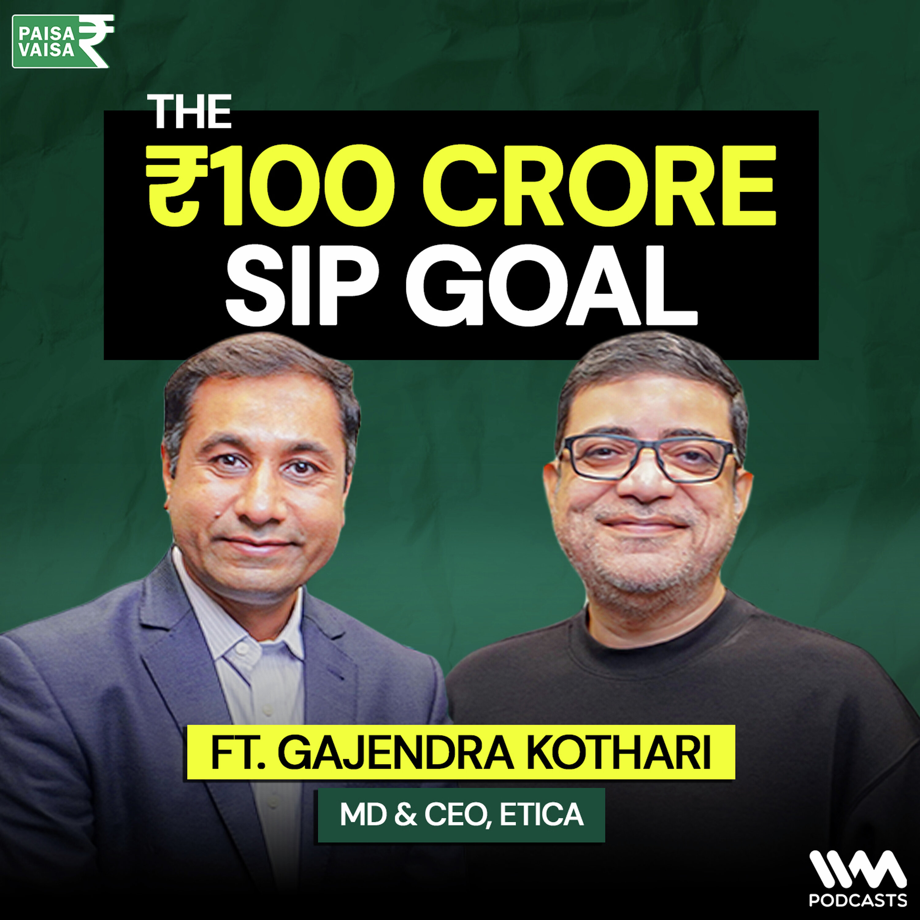 How Gajendra Kothari Stayed Invested Through 10 Years of Negative Returns | Paisa Vaisa cover art