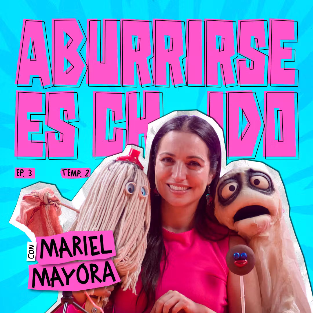 Prohibido No Aburrirse: El PODER de la IMAGINACIÓN con Mariel Mayora 💡 cover art