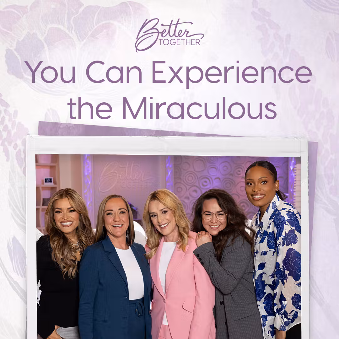 You Can Experience the Miraculous with Christine Caine, Stephanie Ike Okafor, Sheila Walsh, Hosanna Wong, and Bianca Juárez cover art
