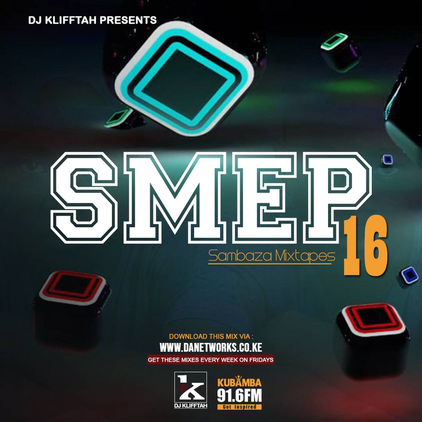 Sambaza Mixtape [SMEP] Ep. 16 - Dj KLIFFTAH cover art