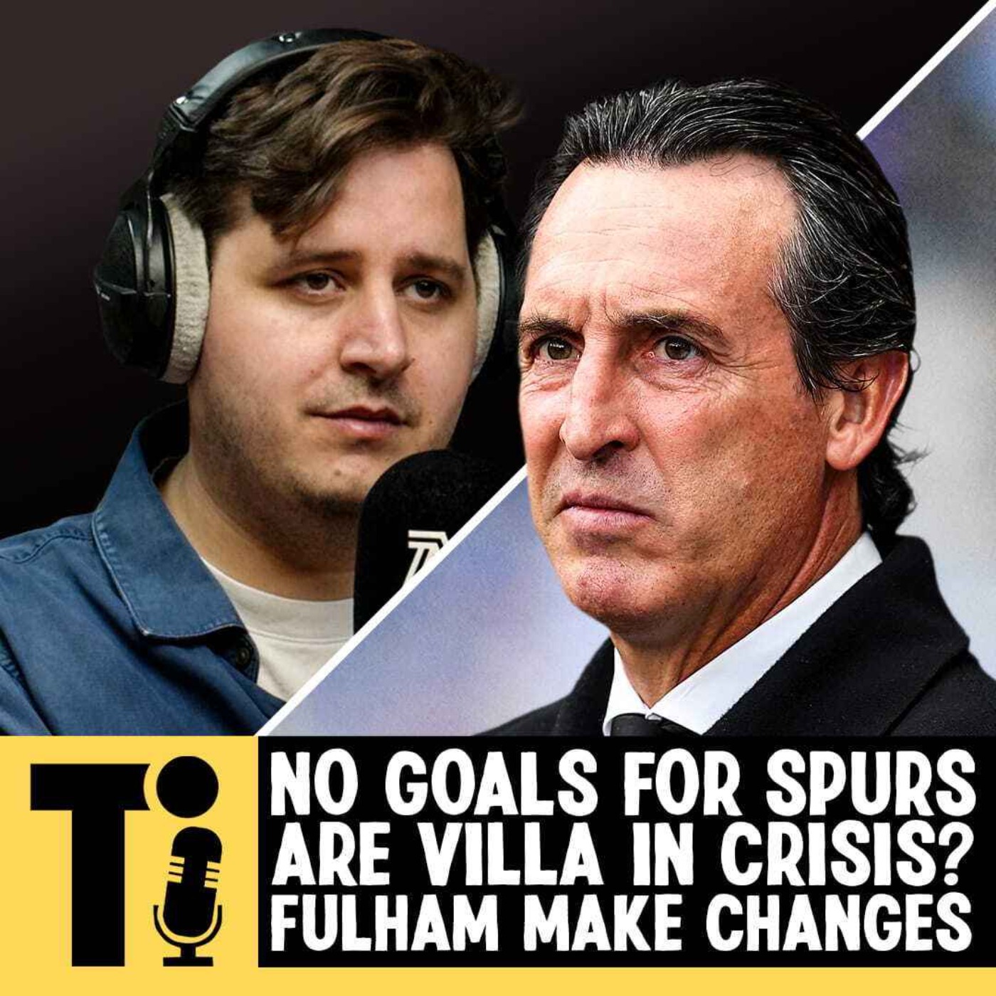No goals for Spurs, are Villa in crisis? & Fulham make changes!