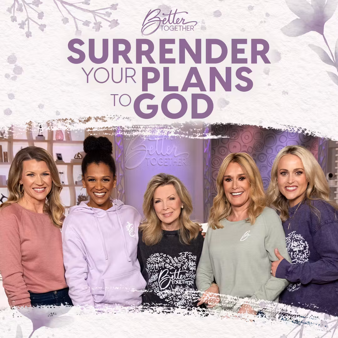 Surrender Your Plans to God with Laurie Crouch, Sheila Walsh, Kirsten Watson, Christy Wright, and Brittany Price Brooker cover art