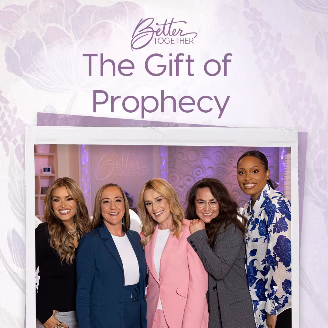 The Gift of Prophecy with Christine Caine, Stephanie Ike Okafor, Sheila Walsh, Hosanna Wong, and Bianca Juárez cover art