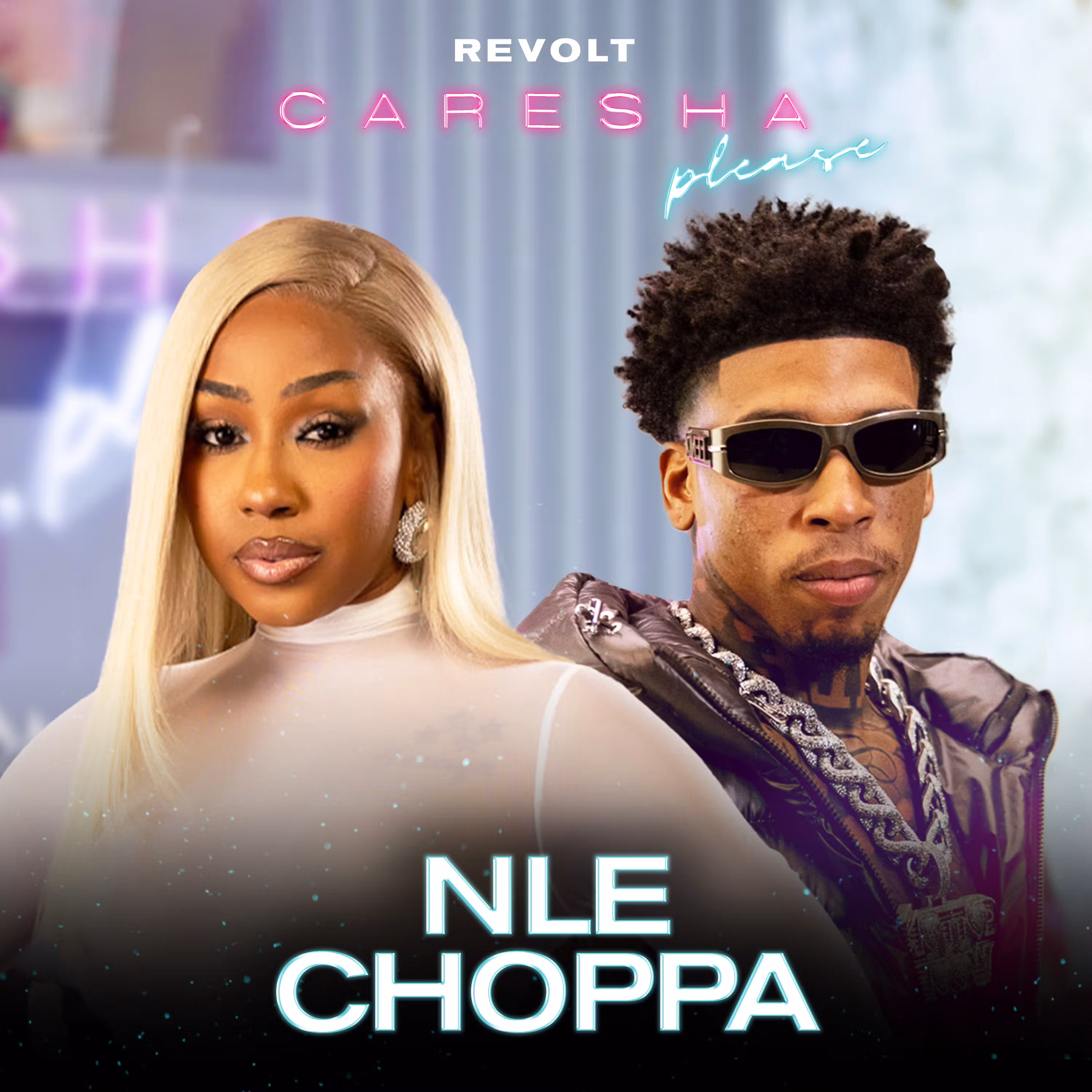 NLE Choppa On Sex Life, Dating Older Women, BBL Concoction, New Music & More | Caresha Please cover art